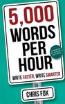 5,000 Words Per Hour: Write Faster, Write Smarter - 圖片 1