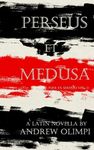 Perseus et Medusa: A Latin Novella - 圖片 1