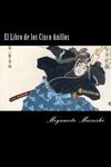 El Libro de los Cinco Anillos (Spanish) Edition - 圖片 1