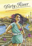 Dirty River: A Queer Femme of Color Dreaming Her Way Home - 圖片 1