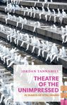 Theatre of the Unimpressed: In Search of Vital Drama - 圖片 1