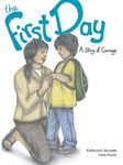 The First Day: A Story of Courage - 圖片 1