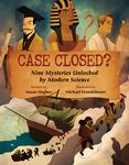 Case Closed?: Nine Mysteries Unlocked by Modern Science - 圖片 1