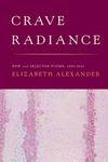 Crave Radiance: New and Selected Poems 1990-2010 - 圖片 1