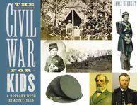 The Civil War for Kids: A History with 21 Activities Volume 14 - 圖片 1