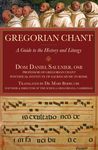 Gregorian Chant: A Guide to the History and Liturgy - 圖片 1