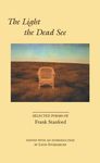 The Light the Dead See: Selected Poems of Frank Stanford - 圖片 1