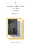American Agriculture: A Brief History, Rev. Ed. - 圖片 1