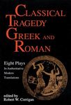 Classical Tragedy Greek and Roman: Eight Plays with Critical Essays - 圖片 1