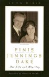 Finis Jennings Dake: His Life and Ministry - 圖片 1