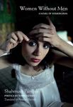Women Without Men: A Novel of Modern Iran - 圖片 1