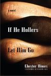 If He Hollers Let Him Go - 圖片 1