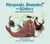 Pipsqueaks, Slowpokes, and Stinkers: Celebrating Animal Underdogs - 圖片 1