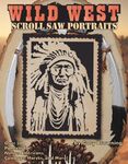 Wild West Scroll Saw Portraits: Over 50 Patterns for Native Americans, Cowboys, Horses, and More! - 圖片 1