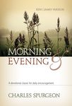 Morning and Evening: A Devotional Classic for Daily Encouragement - 圖片 1