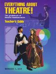 Everything about Theatre!: The Guidebook of Theatre Fundamentals - 圖片 1