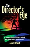 Director's Eye: A Comprehensive How-To Textbook for Directors and Actors - 圖片 1