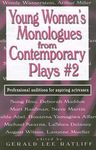 Young Women's Monologues from Contemporary Plays--Volume 2 - 圖片 1
