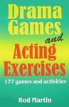 Drama Games and Acting Exercises: 177 Games and Activities for Middle School - 圖片 1