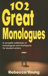 102 Great Monologues: A Versatile Collection of Monologues and Duologues for Student Actors - 圖片 1