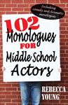 102 Monologues for Middle School Actors - 圖片 1