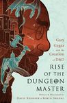 Rise of the Dungeon Master: Gary Gygax and the Creation of D&D - 圖片 1