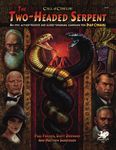Two-Headed Serpent: A Pulp Cthulhu Campaign for Call of Cthulhu - 圖片 1
