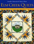 ELM Creek Quilts: Quilt Projects Inspired by the ELM Creek Quilts Novels - 圖片 1