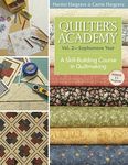 Quilter's Academy Vol. 2, Sophomore Year: A Skill-Building Course in Quiltmaking - 圖片 1