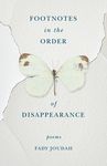 Footnotes in the Order of Disappearance: Poems - 圖片 1
