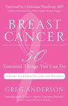 Breast Cancer: 50 Essential Things to Do (Breast Cancer Gift for Women, for Readers of Dear Friend) - 圖片 1