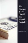 The Disease of the Health & Wealth Gospels - 圖片 1