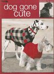 Dog Gone Cute--6 Knit Projects for Your Furry Friends - 圖片 1