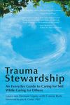 Trauma Stewardship: An Everyday Guide to Caring for Self While Caring for Others - 圖片 1