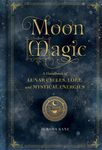 Moon Magic: A Handbook of Lunar Cycles, Lore, and Mystical Energies - 圖片 1
