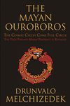 The Mayan Ouroboros: The Cosmic Cycles Come Full Circle - 圖片 1