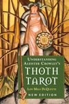 Understanding Aleister Crowley's Thoth Tarot: New Edition - 圖片 1