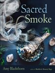 Sacred Smoke: Clear Away Negative Energies and Purify Body, Mind, and Spirit - 圖片 1