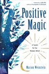 Positive Magic: A Toolkit for the Modern Witch - 圖片 1