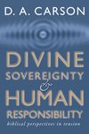 Divine Sovereignty and Human Responsibility - 圖片 1
