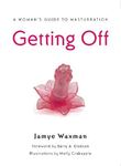 Getting Off: A Woman's Guide to Masturbation - 圖片 1
