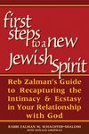 First Steps to a New Jewish Spirit: Reb Zalman's Guide to Recapturing the Intimacy & Ecstasy in Your Relationship with God - 圖片 1