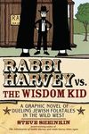 Rabbi Harvey vs. the Wisdom Kid: A Graphic Novel of Dueling Jewish Folktales in the Wild West - 圖片 1
