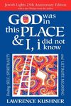 God Was in This Place & I, I Did Not Know--25th Anniversary Ed: Finding Self, Spirituality and Ultimate Meaning - 圖片 1