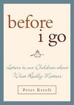 Before I Go: Letters to Our Children about What Really Matters - 圖片 1
