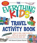 The Everything Kids' Travel Activity Book: Games to Play, Songs to Sing, Fun Stuff to Do - Guaranteed to Keep You Busy the Whole Ride! - 圖片 1