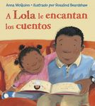 A Lola Le Encantan Los Cuentos (Spanish Edition) = Lola Loves Stories - 圖片 1