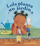 Lola Planta Un Jardã-N (Spanish Edition) - 圖片 1