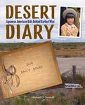 Desert Diary: Japanese American Kids Behind Barbed Wire - 圖片 1
