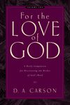 For the Love of God: A Daily Companion for Discovering the Riches of God's Word (Vol. 2) Volume 2 - 圖片 1
